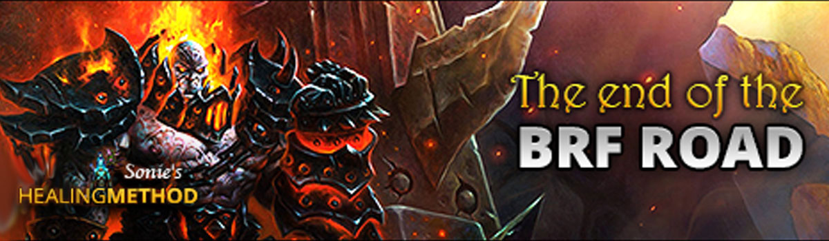 Healing Method: End of the BRF Mythic Road - Blackhand