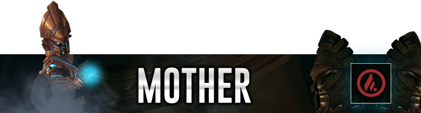 Mother Mythic Raid Leaderboard